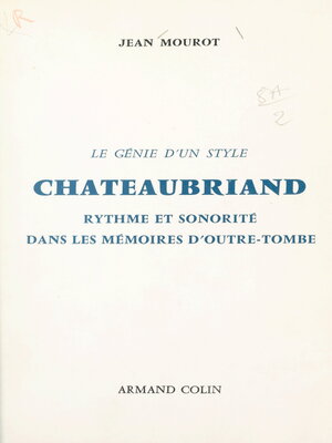cover image of Le génie d'un style, Chateaubriand